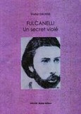 Fulcanelli, un secret violé
