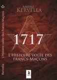 1717  l'Histoire volée des Francs-Maçons 